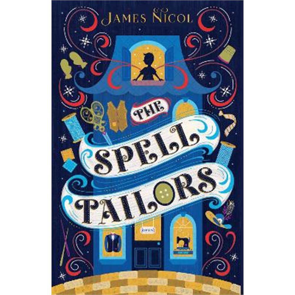 The Spell Tailors (Paperback) - James Nicol